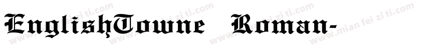 EnglishTowne Roman字体转换